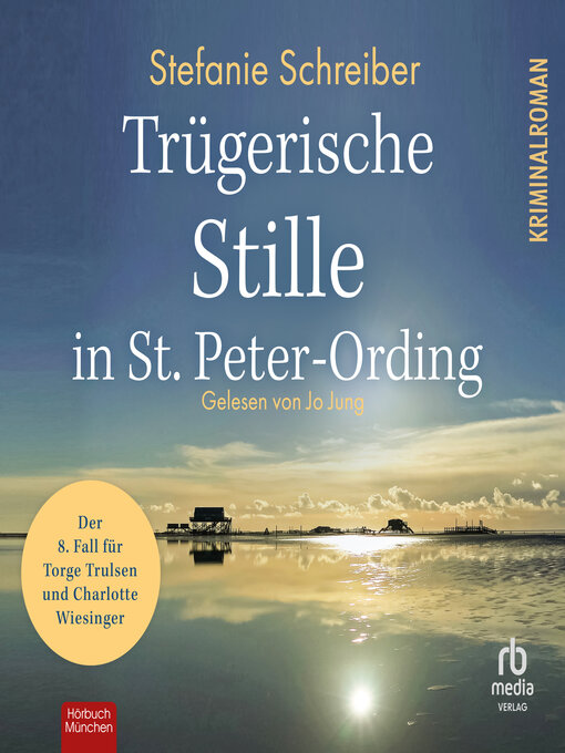 Title details for Trügerische Stille in St. Peter-Ording by Stefanie Schreiber - Available